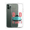 Dad Level Unlocked Clear Case for iPhone®