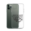 Pregnant AF Clear Case for iPhone®