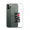 I Love Hot Dads Clear Case for iPhone®