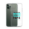 I Am Not Retired I Am A Professional Dad Clear Case for iPhone®