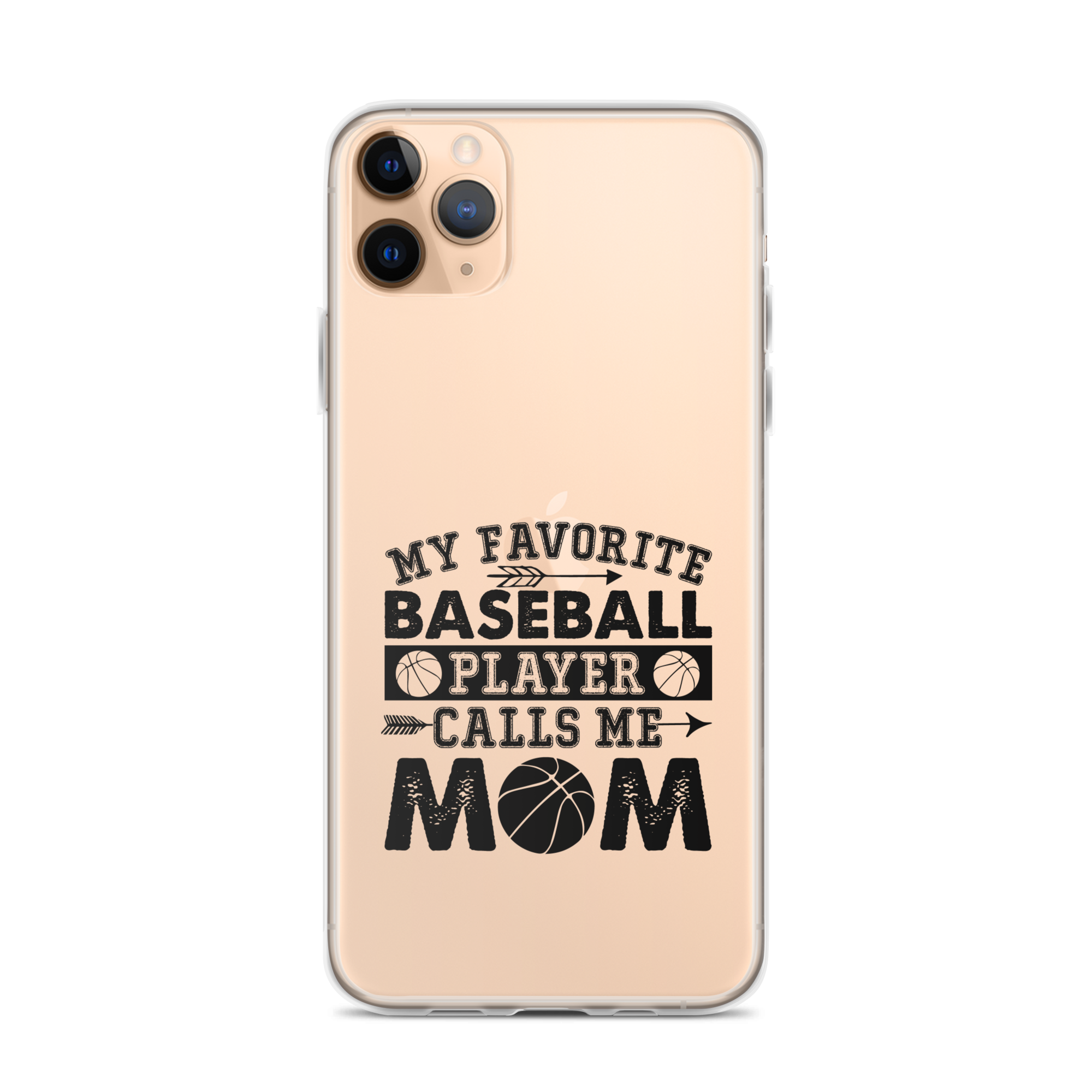 My Favorite Baseball Player Calls Me Mom Clear Case for iPhone®