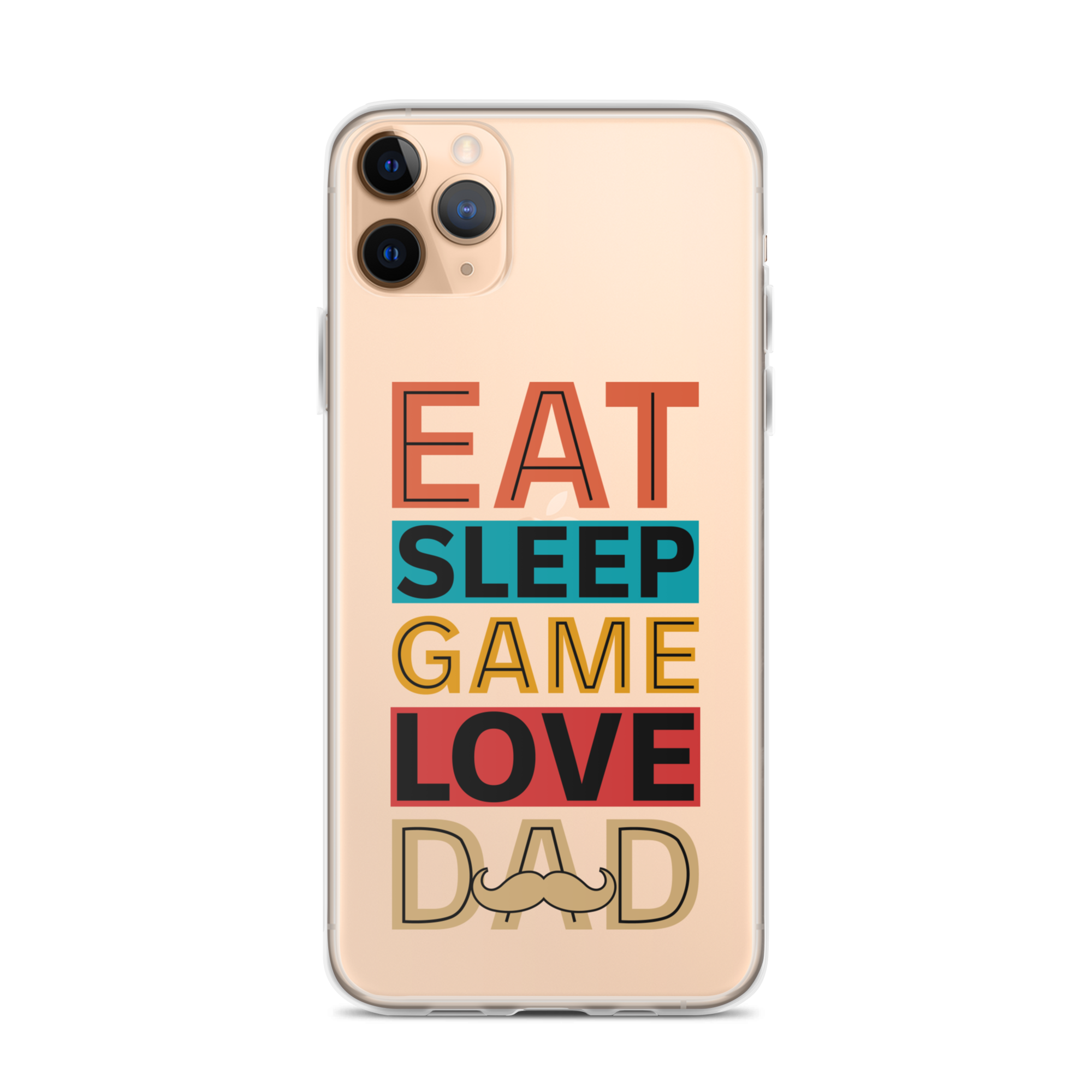 Eat Sleep Game Love Dad Clear Case for iPhone®