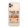 This What An Awesome Dad Looks Like Clear Case for iPhone®