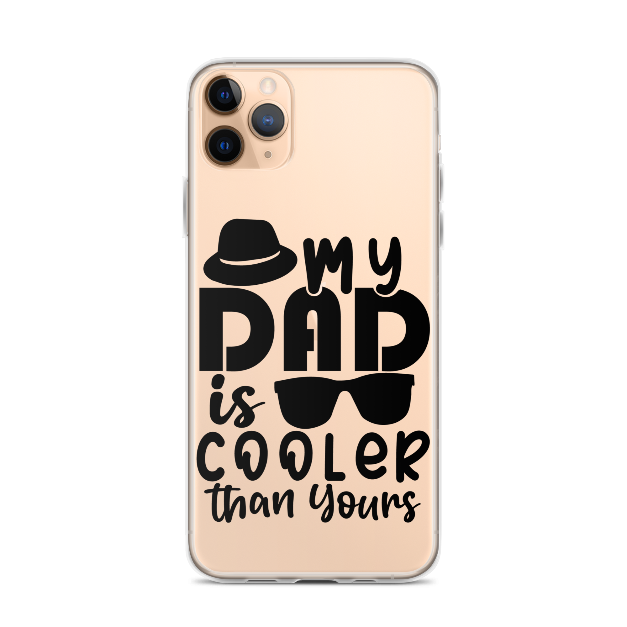 My Dad Is Cooler Than Yours Clear Case for iPhone®