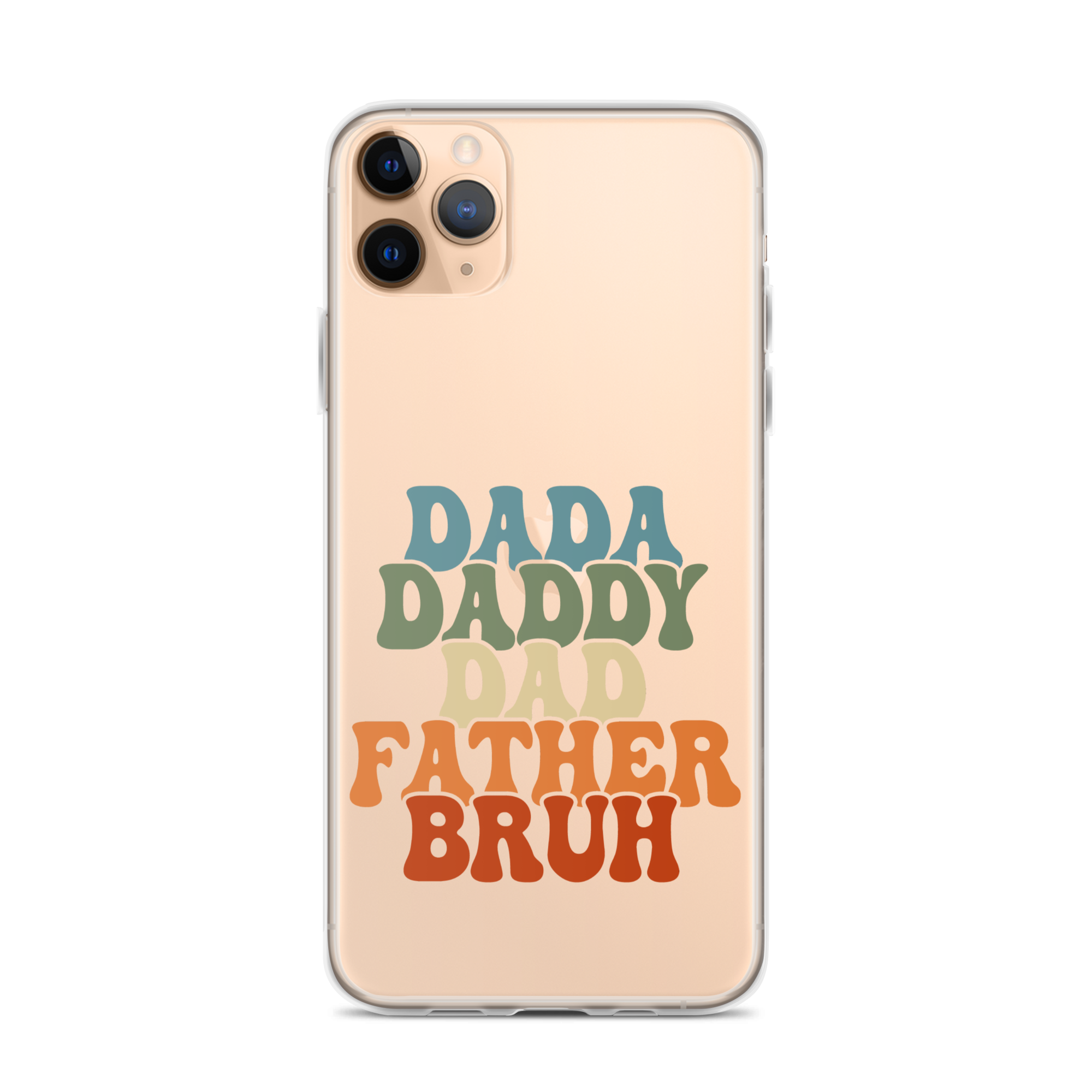 Dada Daddy Dad Father Bruh Clear Case for iPhone®