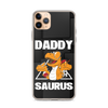 Daddysaurus Clear Case for iPhone®