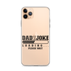 Dad Joke Loading... Please Wait Clear Case for iPhone®