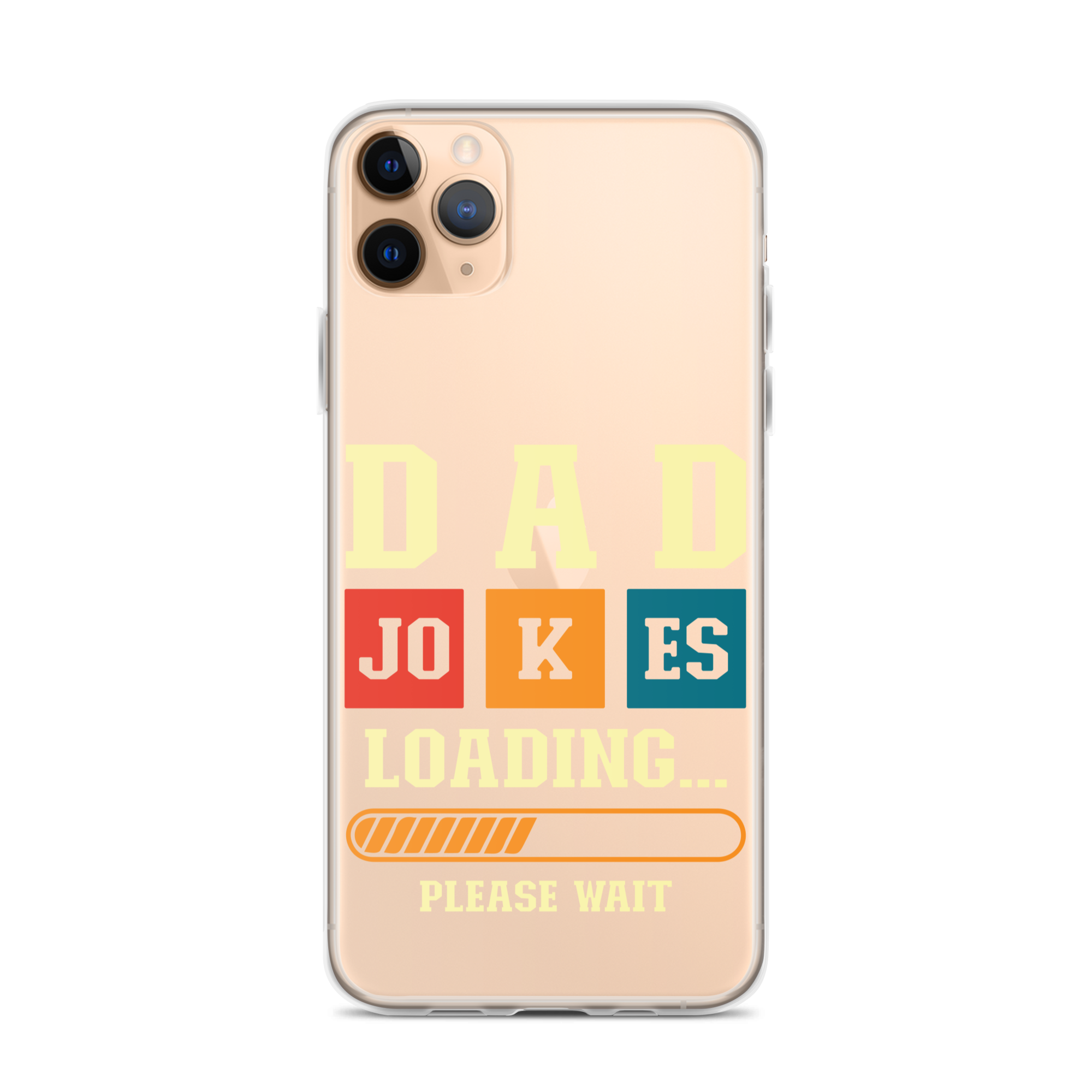 Dad Jokes Loading,,, Please Wait Clear Case for iPhone®