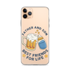 Father And Son Best Friends For Life Clear Case for iPhone®