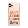 Dad's Camping T-Shirt Clear Case for iPhone®