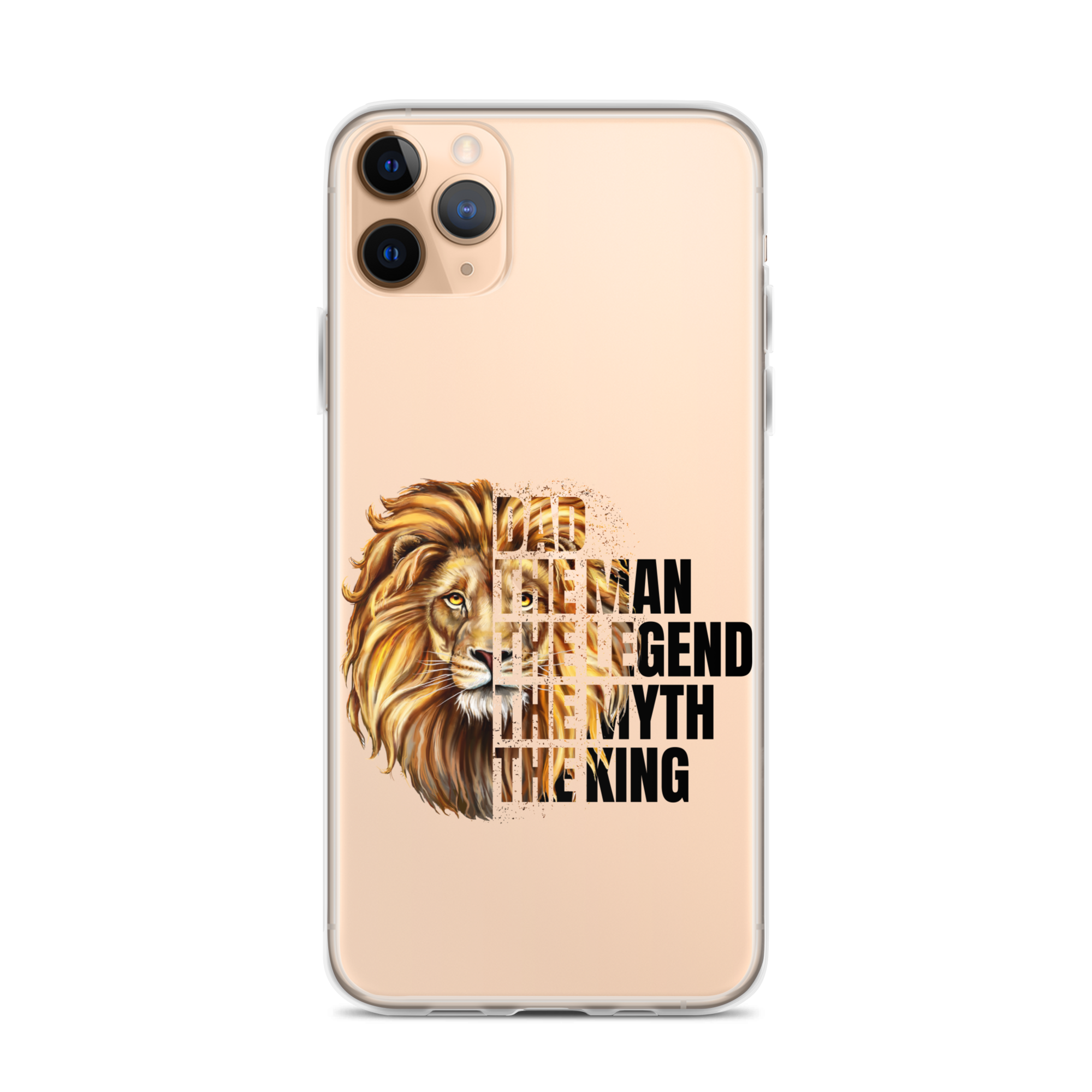 Dad The Man The Legend The Myth The King Clear Case for iPhone®