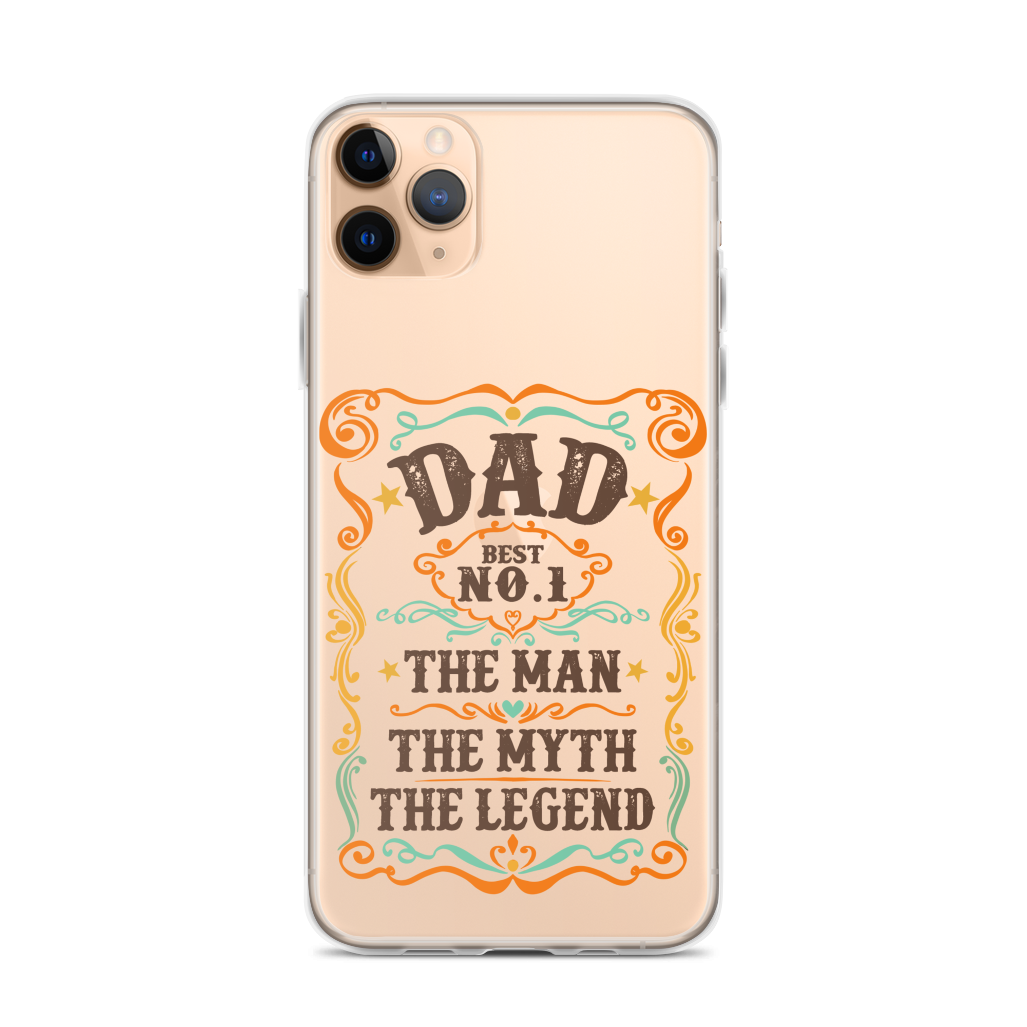 Dad Best Number 1 The Man The Myth The Legend Clear Case for iPhone®