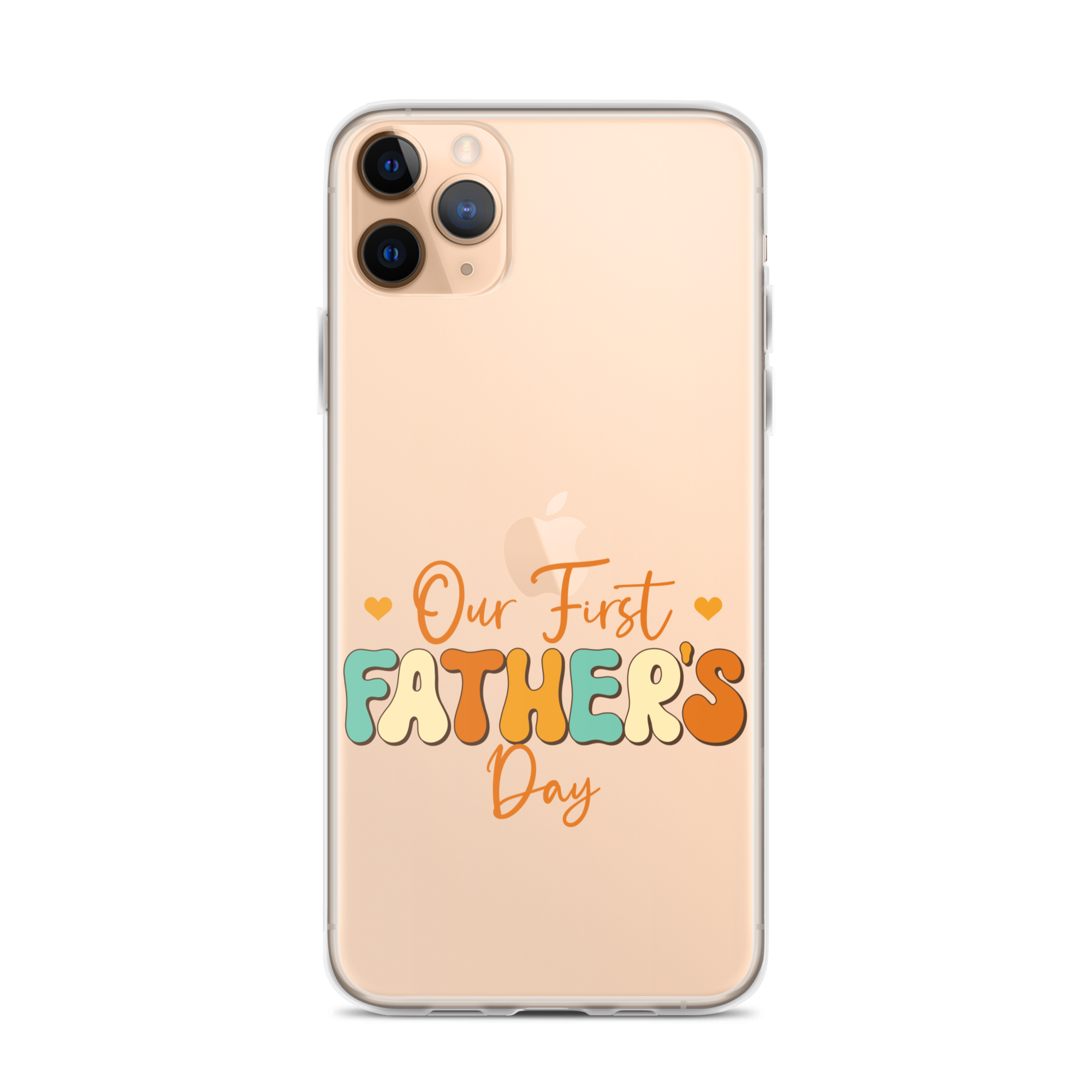 Our First Father's Day Clear Case for iPhone®