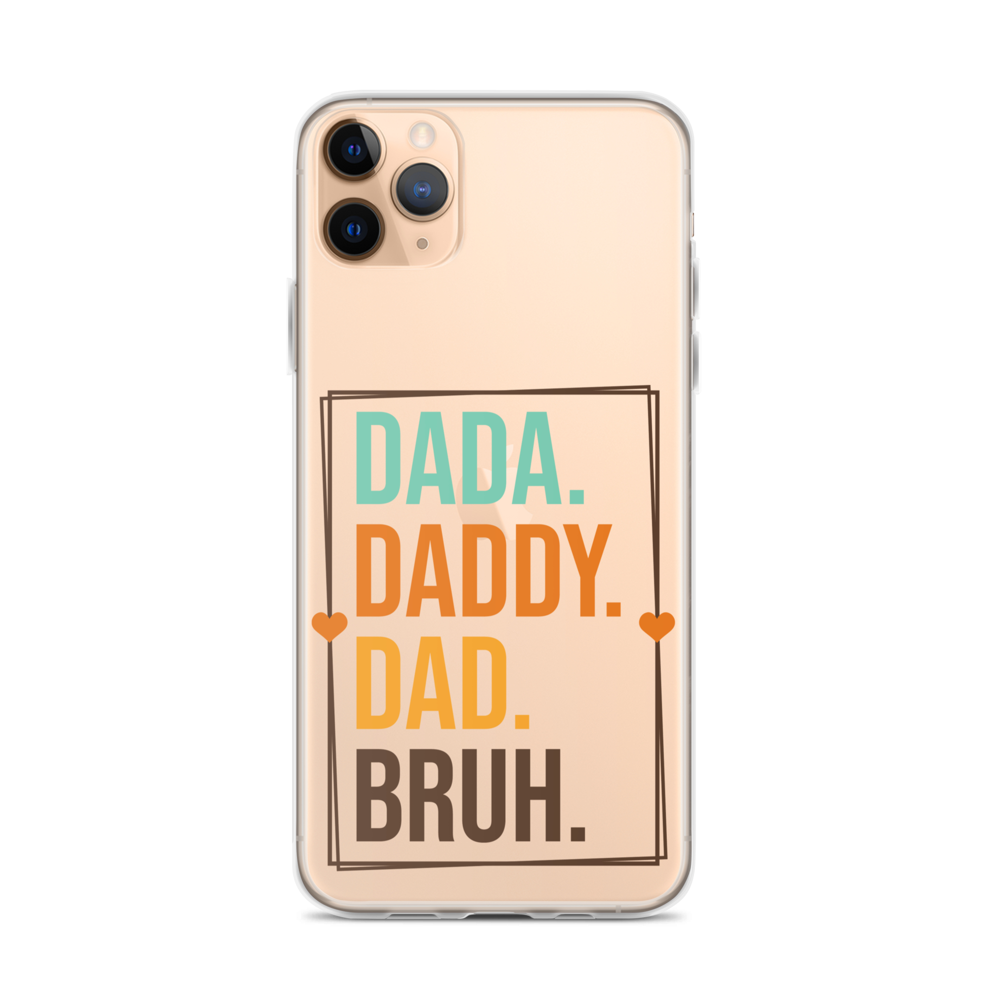 Dada. Daddy. Dad. Bruh. Clear Case for iPhone®