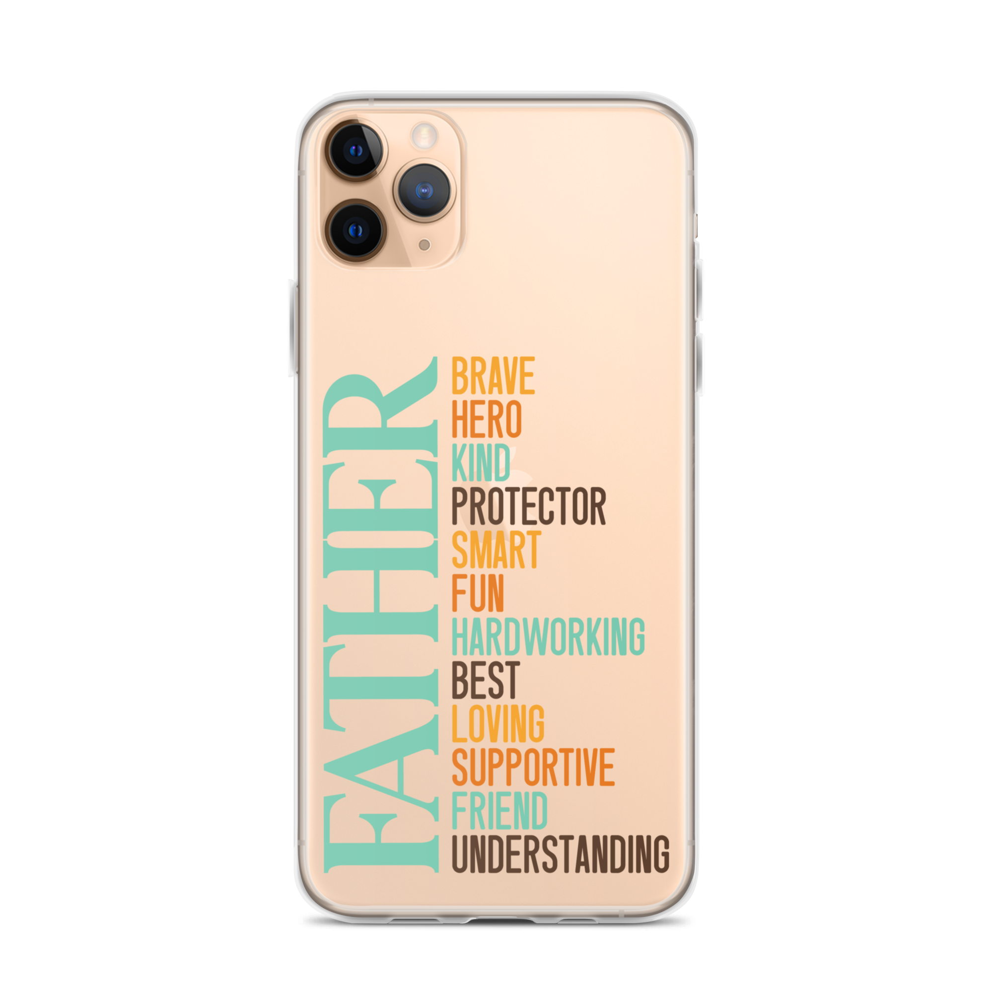 Brave Hero Kind Protector Smart Fun Hardworking Best Loving Supportive Friend Understanding Father Clear Case for iPhone®