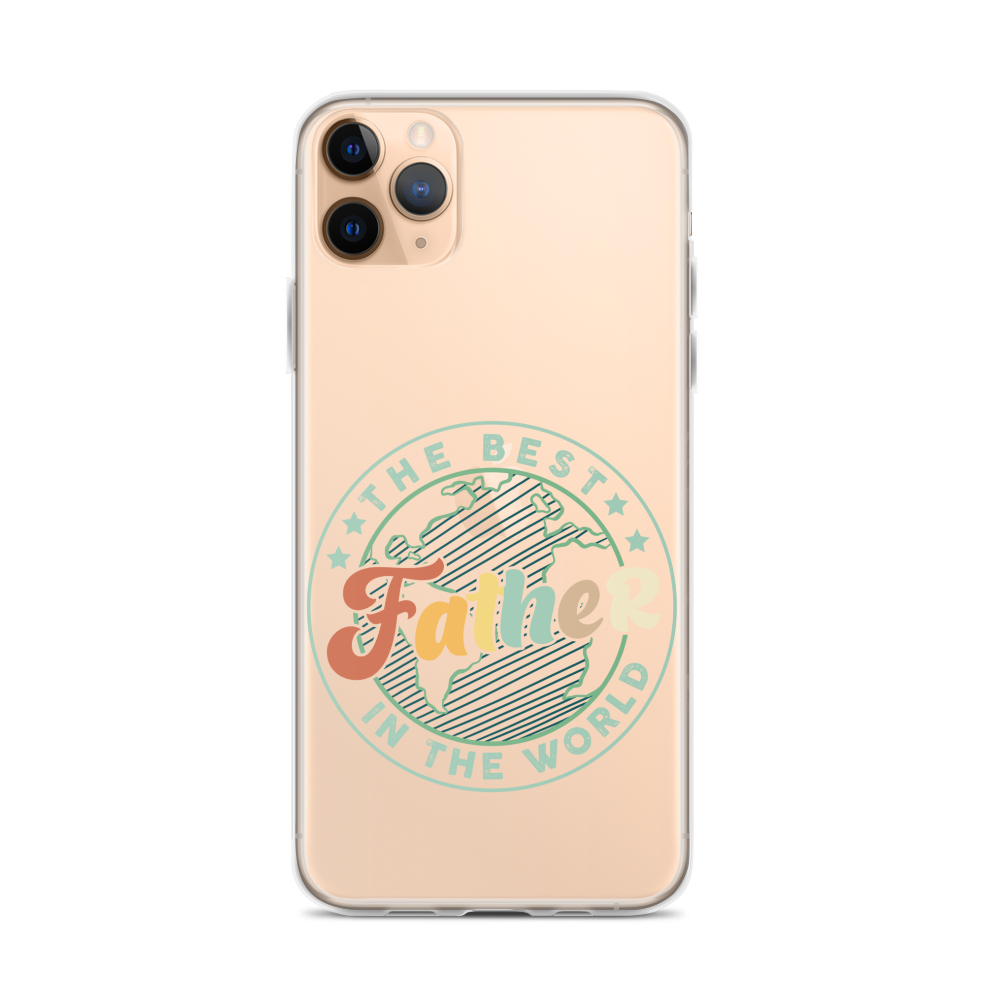 The Best Father In The World Clear Case for iPhone®