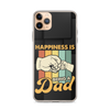 Happiness Is Being A Dad Clear Case for iPhone®