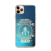 Who Needs A Superhero When You Have Dad Clear Case for iPhone®