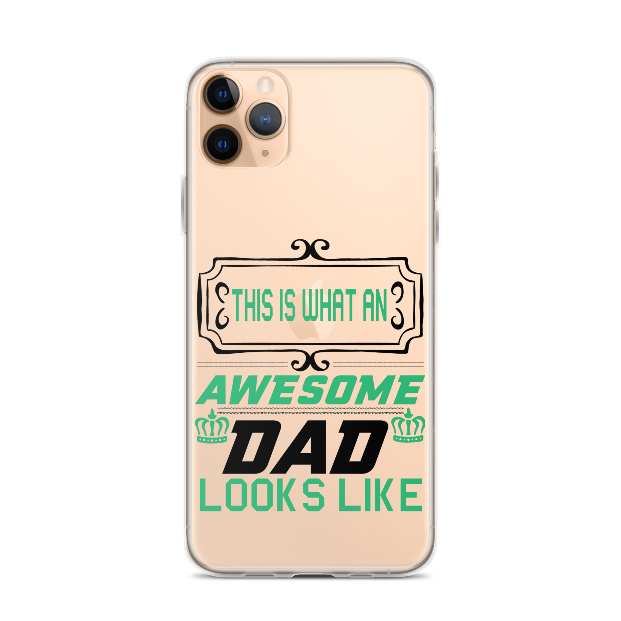 This Is What An Awesome Dad Looks Like Clear Case for iPhone®