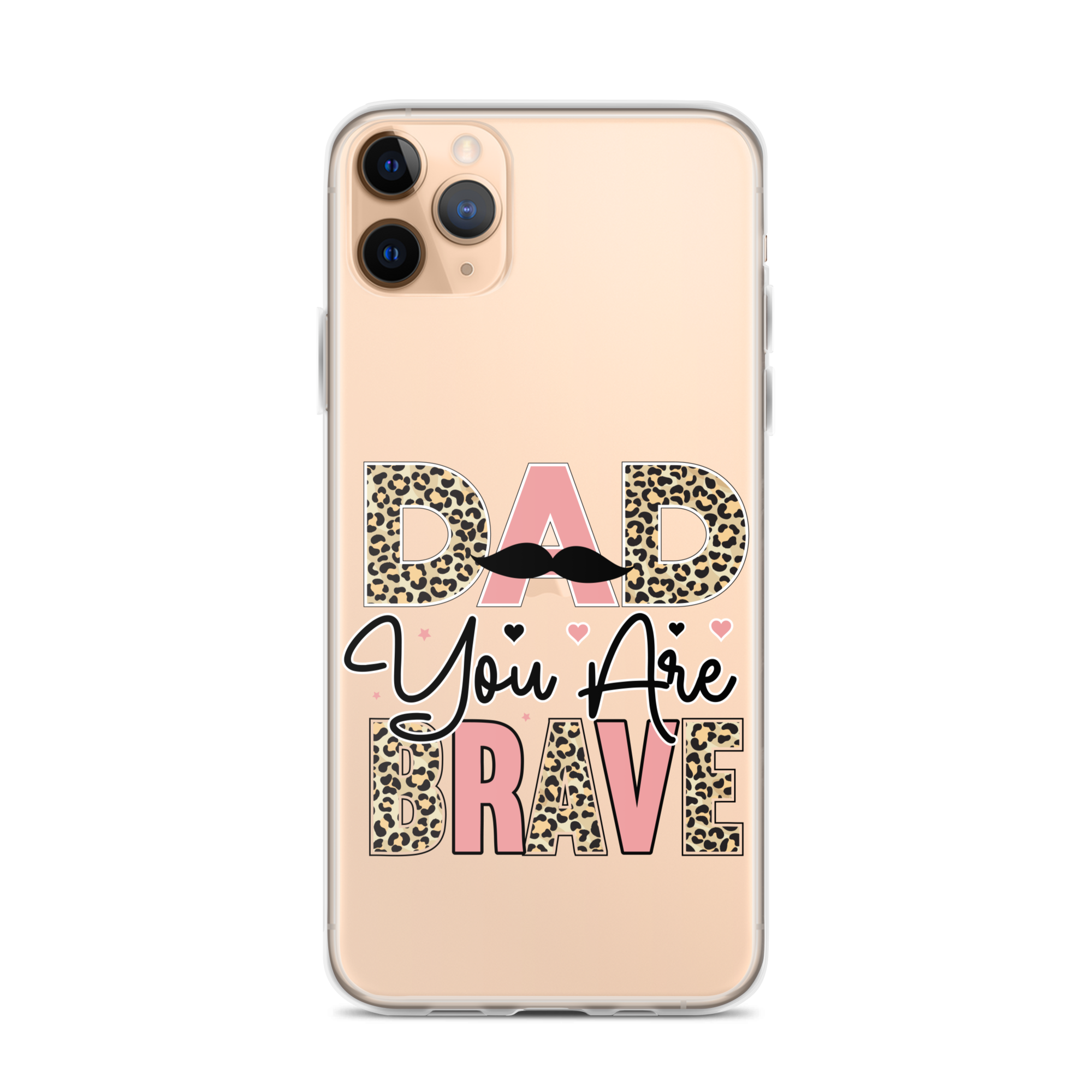 Dad You Are Brave Clear Case for iPhone®