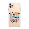 Happy Father's Day Clear Case for iPhone®