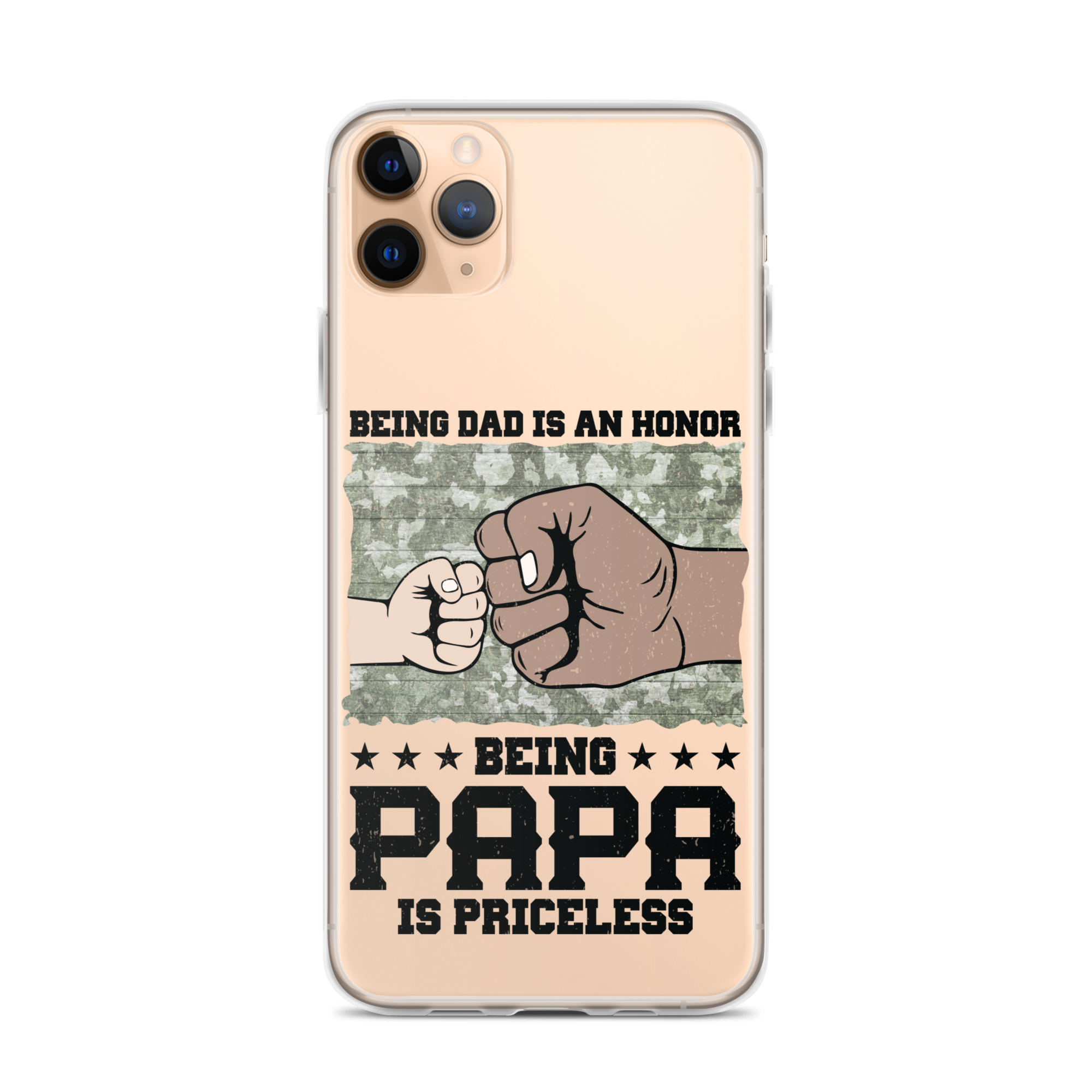 Being Dad Is An Honor Being Papa Is Priceless Clear Case for iPhone®