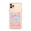 Soon To Be A Daddy Of A Beautiful Baby Girl Clear Case for iPhone®