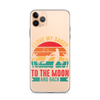 I Love My Daddy To The Moon And Back Clear Case for iPhone®