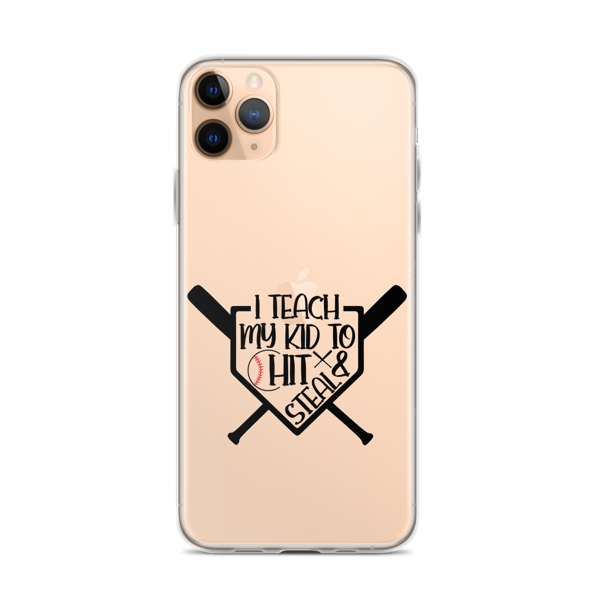 I Teach My Kid To Hit And Steal Clear Case for iPhone®