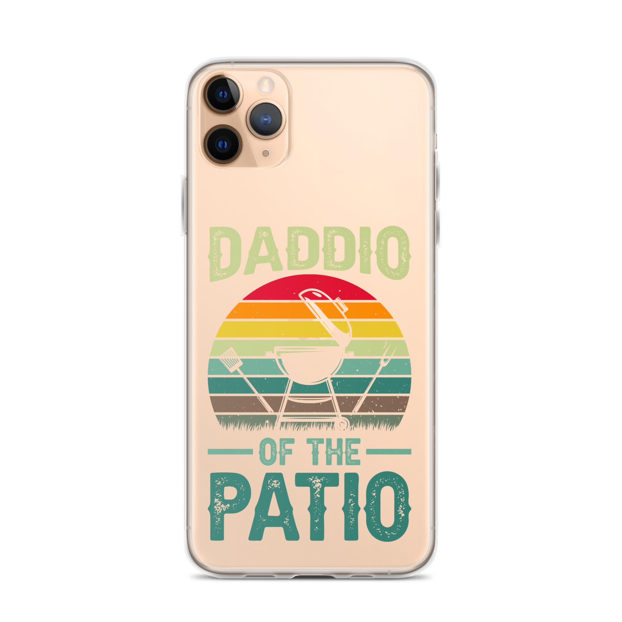 Daddio Of The Patio Clear Case for iPhone®