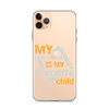 My Son-In-Law Is My Favorite Child Clear Case for iPhone®