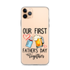 Our First Father's Day Together Clear Case for iPhone®