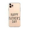 Happy Father's Day Clear Case for iPhone®