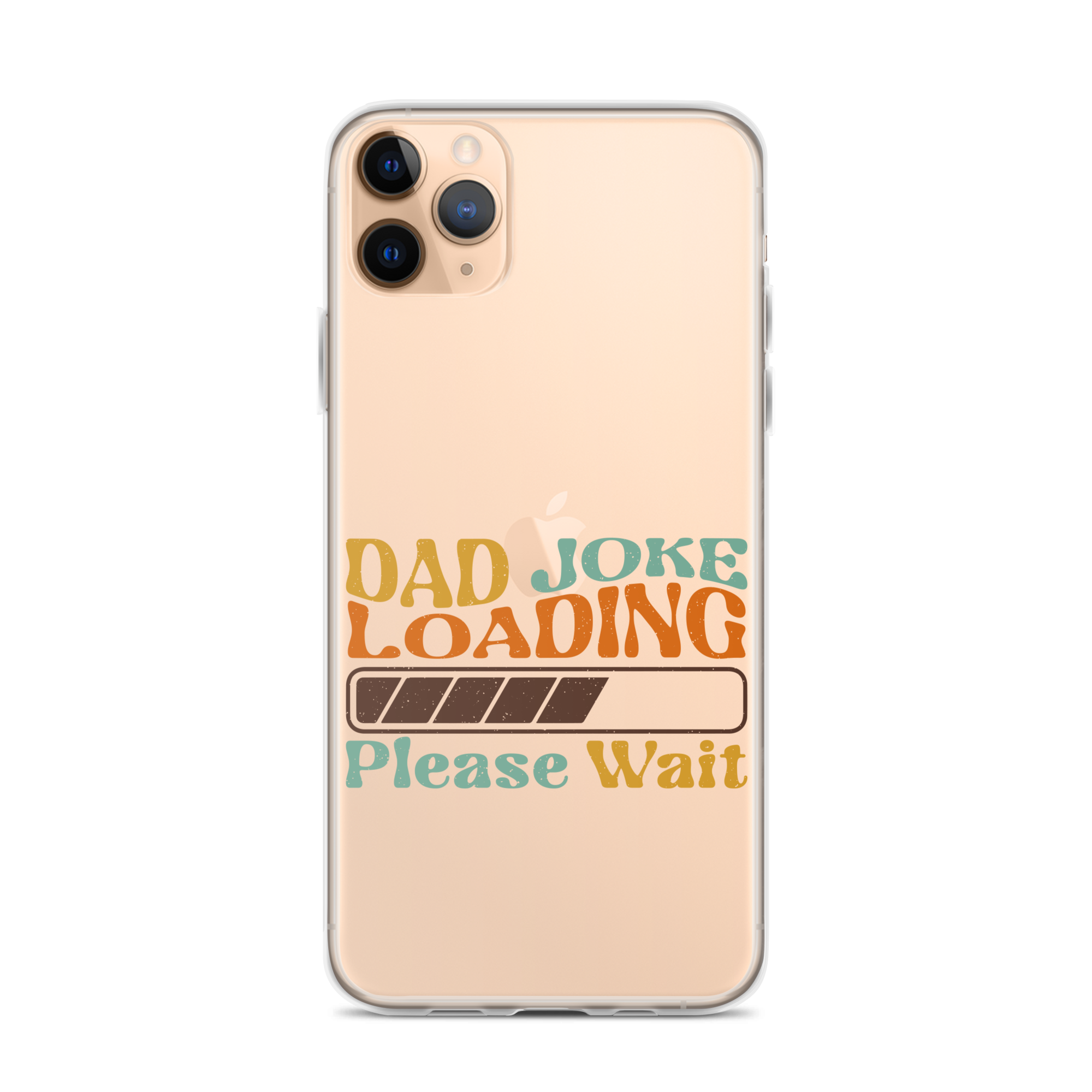 Dad Joke Loading Please Wait Clear Case for iPhone®