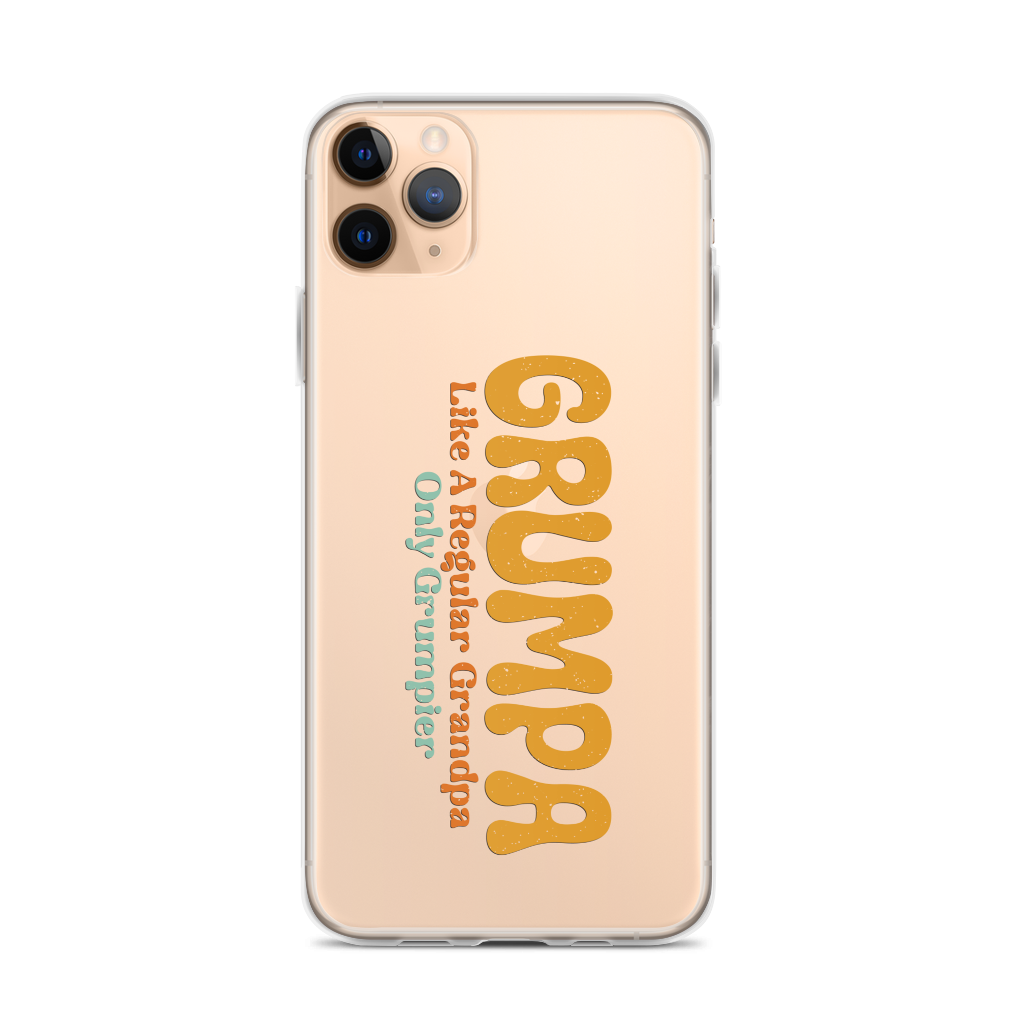 Grumpa Like A Regular Grandpa Only Geumpier Clear Case for iPhone®