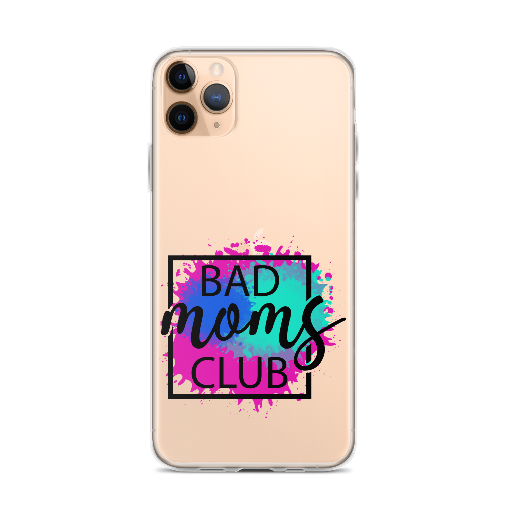 Bad Moms Club Clear Case for iPhone®