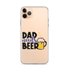 Dad Needs Beer Clear Case for iPhone®