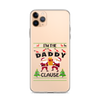 I'm The Daddy Clause Clear Case for iPhone®