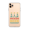 Dad Needs Beer Clear Case for iPhone®