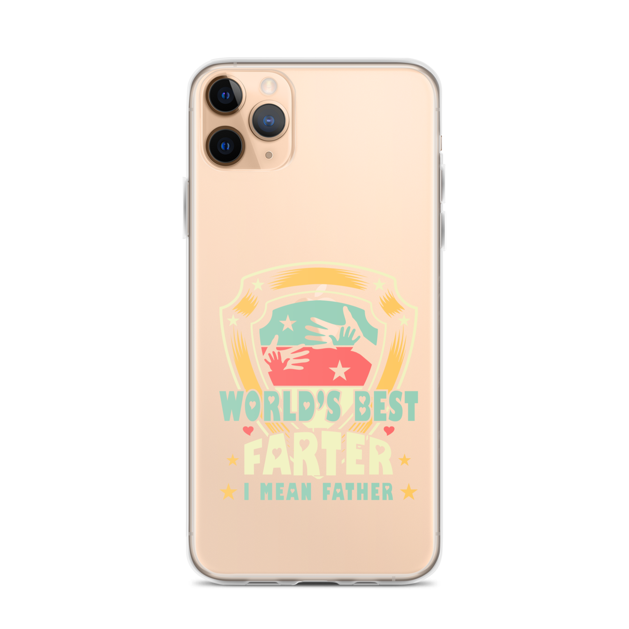 World's Best Farter I Mean Father Clear Case for iPhone®