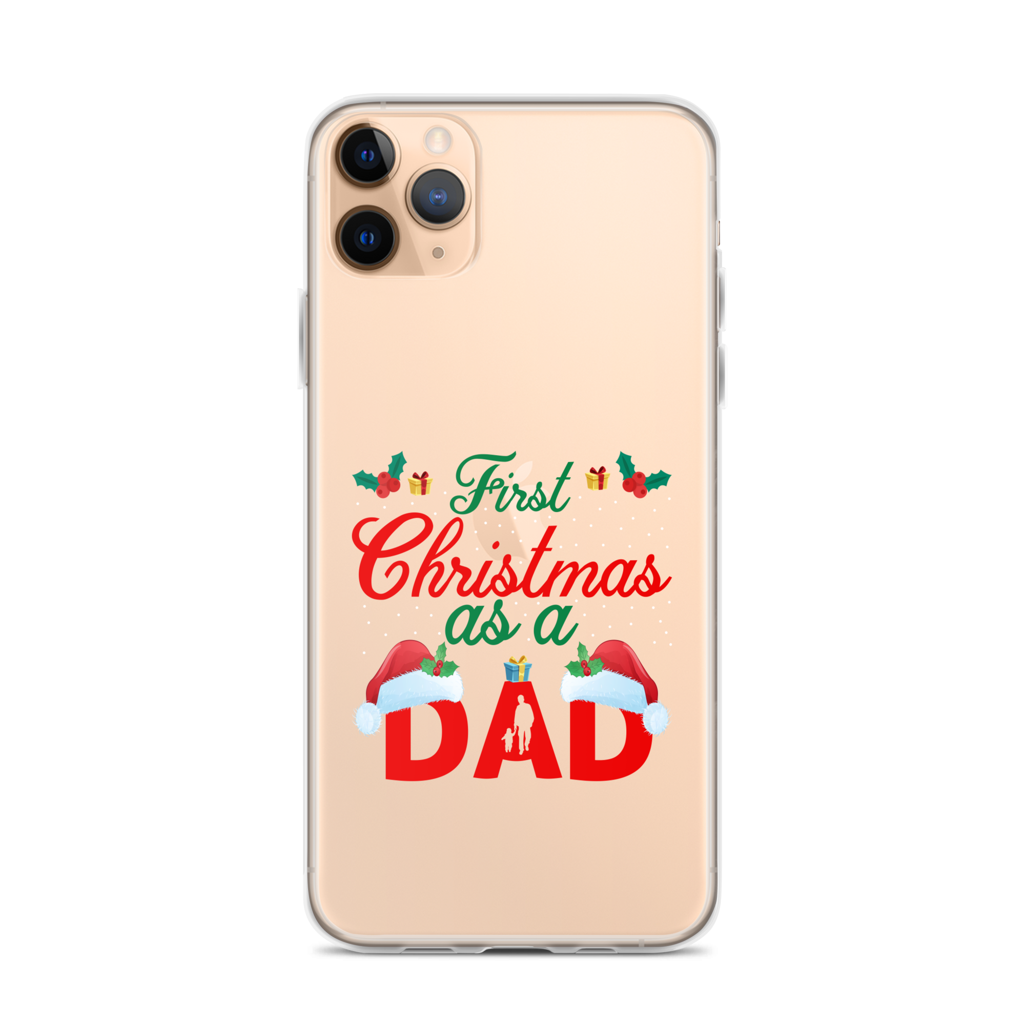 First Christmas As A Dad Clear Case for iPhone®