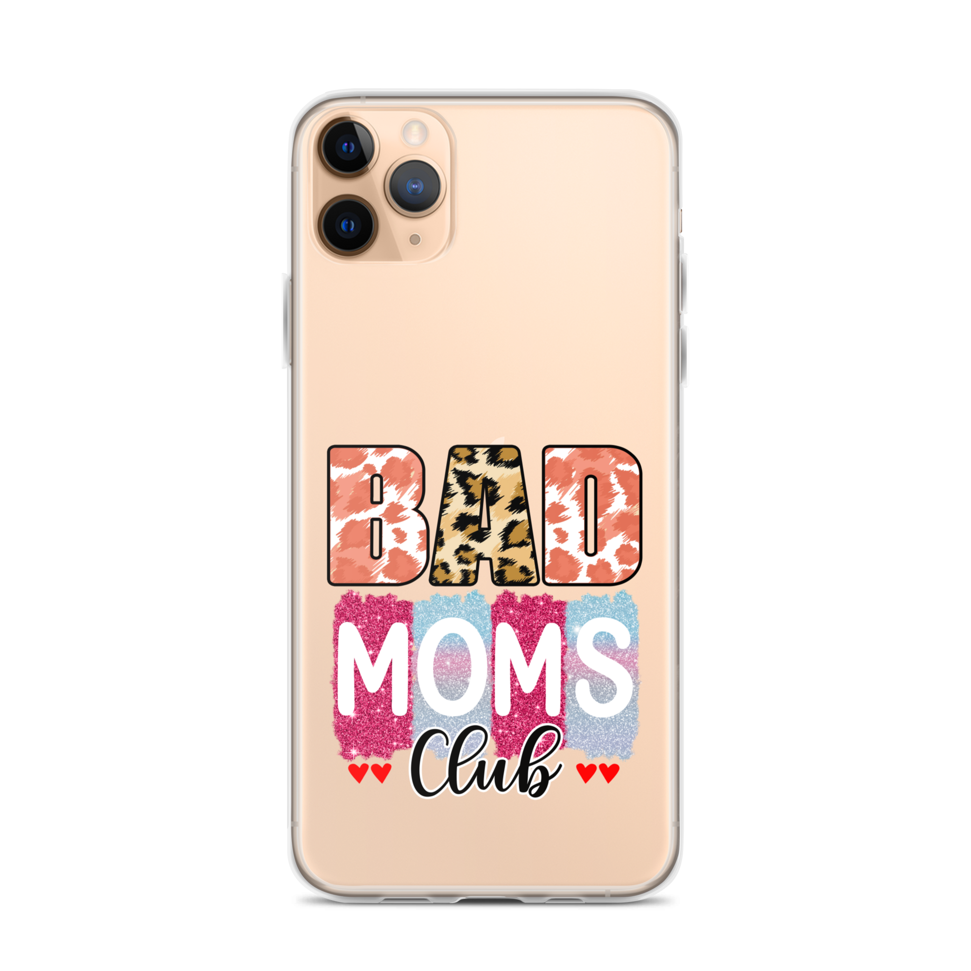 Bad Moms Club Clear Case for iPhone®