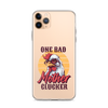 One Bad Mother Clucker Clear Case for iPhone®