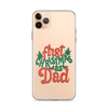 First Christmas As Dad Clear Case for iPhone®