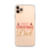 First Christmas As Dad Clear Case for iPhone®