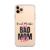 Proud Member Of The Bas Mom Club Clear Case for iPhone®