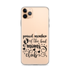 Proud Member Of The Bad Moms Club Clear Case for iPhone®