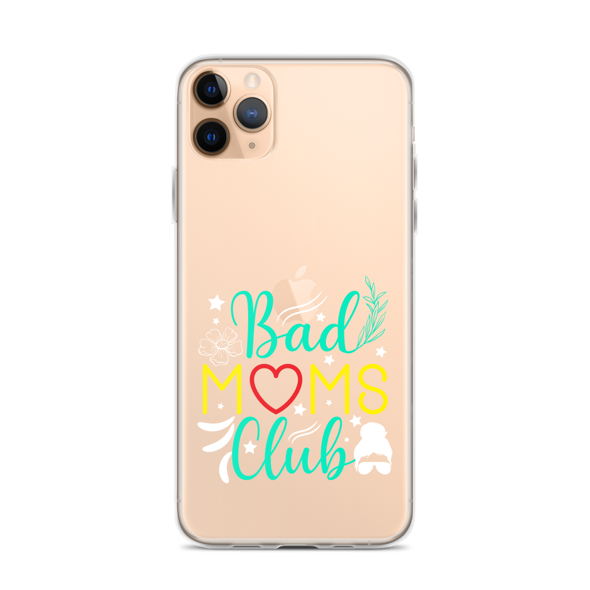 Bad Moms Club Clear Case for iPhone®