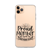 Proud Member Of The Bad Moms Club Clear Case for iPhone®