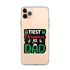 First Christmas As Dad Clear Case for iPhone®